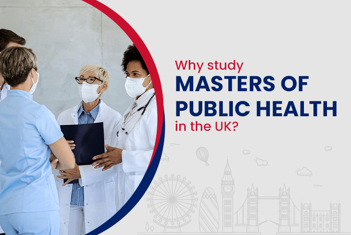 Why study Masters of Public Health in the UK?